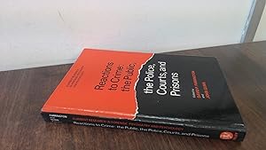 Seller image for Reactions to Crime: Public, the Police, Courts and Prisons (Wiley Series on Current Research in Forensic Psychiatry and Psychology) for sale by BoundlessBookstore