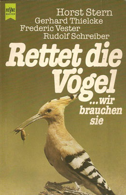 Seller image for Rettet die Vgel wir brauchen sie [Zur gleichnamigen Aktion des BUND e. V.] for sale by Schueling Buchkurier