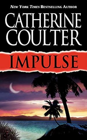 Imagen del vendedor de Impulse (Contemporary Romantic Thriller) a la venta por Reliant Bookstore
