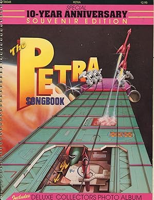 The Petra Songbook; special 10-year anniversary souvenir edition