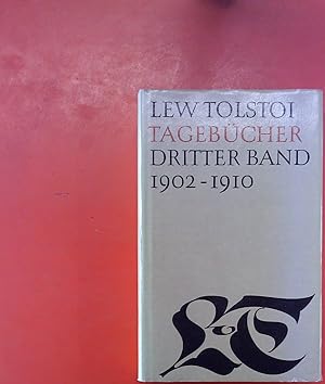 Bild des Verkufers fr Lew Tolstoi Tagebcher. Dritter Band 1902-1910 zum Verkauf von biblion2