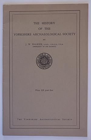 The History of the Yorkshire Archaeological Society