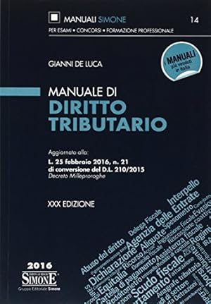 Bild des Verkufers fr Manuale di diritto tributario zum Verkauf von Usatopoli libriusatierari