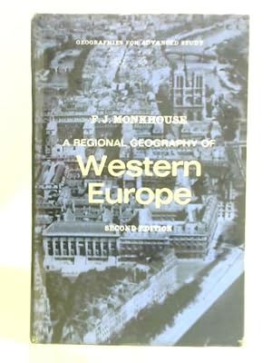 Image du vendeur pour A Regional Geography of Western Europe mis en vente par World of Rare Books