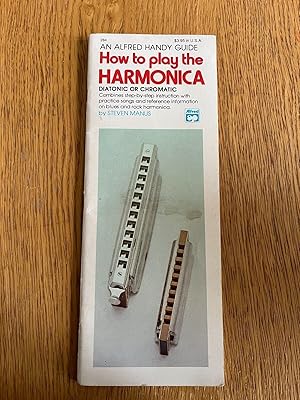 Bild des Verkufers fr AN ALFRED HANDY GUIDE - HOW TO PLAY THE HARMONICA zum Verkauf von Happyfish Books
