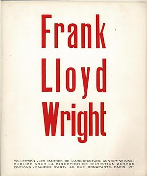 Seller image for Frank Lloyd Wright (Les Maitres De L'Architecture Contemporaine) for sale by adr. van den bemt