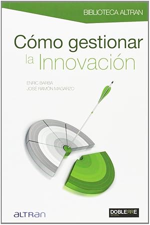 Imagen del vendedor de CMO GESTIONAR LA INNOVACIN. a la venta por Librera Smile Books