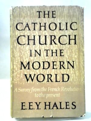 Image du vendeur pour The Catholic Church in the Modern World mis en vente par World of Rare Books