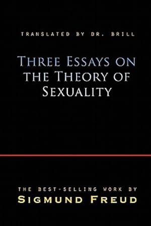 Seller image for Three Essays On The Theory Of Sexuality for sale by GreatBookPrices