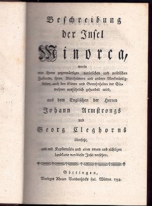 Bild des Verkufers fr Beschreibung der Insel Minorca, worin von ihrem gegenwrtigen natrlichen und politischen Zustande, ihren Alterthmern und anderen Merkwrdigkeiten, auch den Sitten und Gewohnheiten der Einwohner ausfhrlich gehandelt wird. Sammlung neuer und merkwrdiger Reisen zu Wasser und zu Lande 8. zum Verkauf von Wissenschaftliches Antiquariat Kln Dr. Sebastian Peters UG