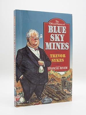 Seller image for The Official History of Blue Sky Mines for sale by Tarrington Books