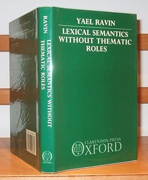 Immagine del venditore per Lexical Semantics without Thematic Roles venduto da George Jeffery Books
