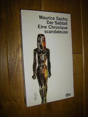 Immagine del venditore per Der Sabbat. Eine Chronique scandaleuse venduto da Versandantiquariat Rainer Kocherscheidt