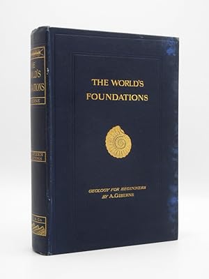 The World's Foundations, or Geology for Beginners