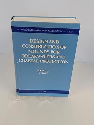 Design and Construction of Mounds for Breakwaters and Coastal Protection