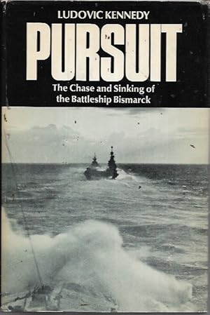 Bild des Verkufers fr Pursuit: The Chase and Sinking of the Battleship Bismarck zum Verkauf von Bookfeathers, LLC