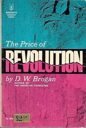 Seller image for The Price of Revolution (Universal Library UL 195) for sale by Bookfeathers, LLC