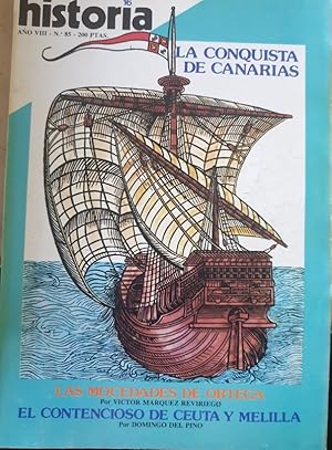 Imagen del vendedor de HISTORIA 16. AO VIII N 85. LA CONQUISTA DE CANARIAS. LAS MOCEDADES DE ORTEGA. EL CONTENCIOSO DE CEUTA Y MELILLA. a la venta por Libreria Lopez de Araujo