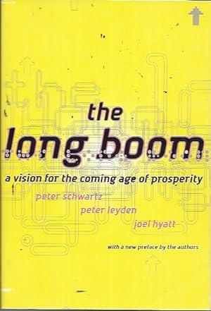 Seller image for The Long Boom: A Vision For The Coming Age Of Prosperity for sale by Bookfeathers, LLC