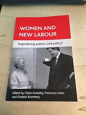 Imagen del vendedor de Women and New Labour: Engendering politics and policy? a la venta por Dreadnought Books