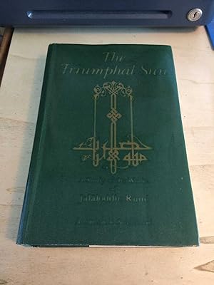The Triumphal Sun: A Study of the Works of Jalaloddin Rumi
