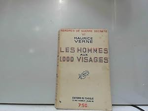 Seller image for Les hommes aux 1000 visages: memoires de guerre secrete 6 for sale by JLG_livres anciens et modernes