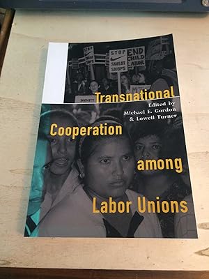 Transnational Cooperation among Labor Unions