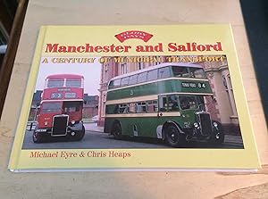 Manchester and Salford: A Century of Municipal Transport (Glory Days)