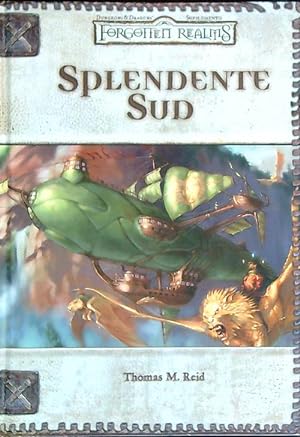 Seller image for Forgotten Realms. Splendente sud for sale by Miliardi di Parole