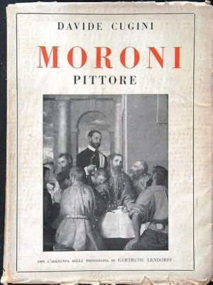 Seller image for Moroni pittore for sale by Miliardi di Parole