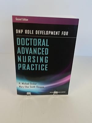 Seller image for DNP Role Development for Doctoral Advanced Nursing Practice for sale by Chamblin Bookmine