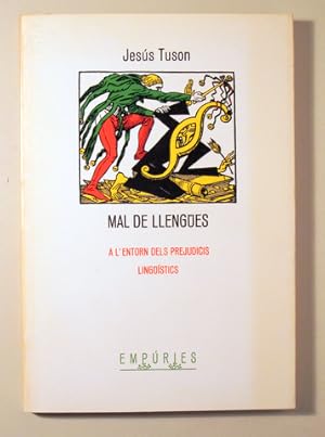 Imagen del vendedor de MAL DE LLENGES. A l'entorn dels prejudicis lingstics - Barcelona 1987 a la venta por Llibres del Mirall