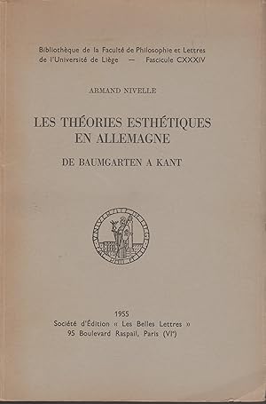 Seller image for LES THEORIES ESTHETIQUES EN ALLEMAGNE DE BAUMGARTEN A KANT for sale by Librairie l'Aspidistra