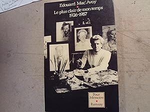 Immagine del venditore per Le plus clair de mon temps (belle d�dicace) venduto da Librairie Les Fleurs du mal