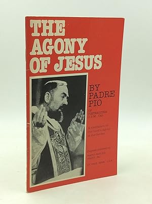 Immagine del venditore per THE AGONY OF JESUS venduto da Kubik Fine Books Ltd., ABAA
