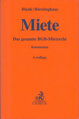 Seller image for Miete. Kommentar. Das gesamte BGB-Mietrecht. for sale by Antiquariat Jenischek