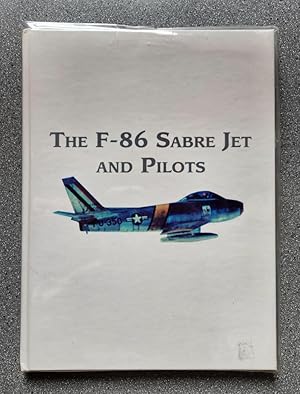 The F-86 Sabre Jet and Pilots