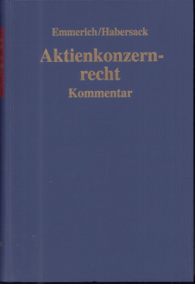 Seller image for Aktienkonzernrecht. Kommentar zu den  15 - 22 und 291 - 328 AktG. for sale by Antiquariat Jenischek