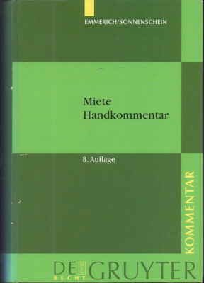 Seller image for Miete. Handkommentar  535 bis 580a des Brgerlichen Gesetzbuches. for sale by Antiquariat Jenischek