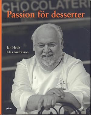 Passion för desserter.