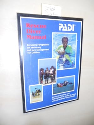 PADI Rescue Diver Manual.