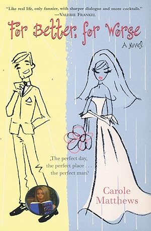Imagen del vendedor de For Better, for Worse: A Novel a la venta por Reliant Bookstore