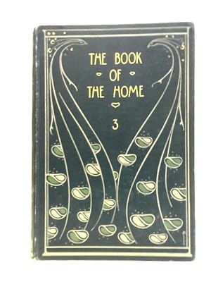 Immagine del venditore per The Book of the Home: Vol. III venduto da World of Rare Books