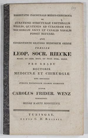 De curatione stricturae urethralis virilis, quatenus ad curandam stenochoriam sacci et canalis na...