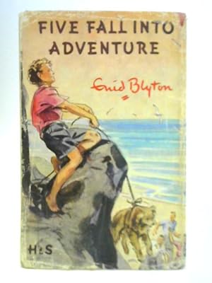 Bild des Verkufers fr Five Fall Into Adventure zum Verkauf von World of Rare Books