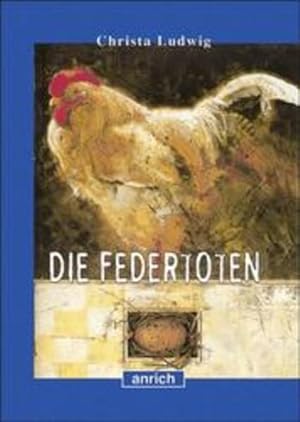 Die Federtoten