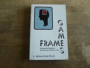 Frame Games: Persuasion Excellence