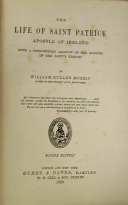 Bild des Verkufers fr The Life of Saint Patrick, Apostle of Ireland, with a preliminary account of the sources of the Saint's history zum Verkauf von Kennys Bookshop and Art Galleries Ltd.