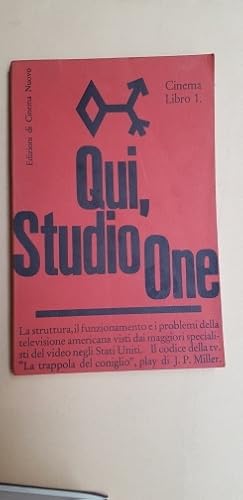 QUI, STUDIO ONE. Cinema libro 1. La struttura, il funzionamento e i problemi della televisione am...