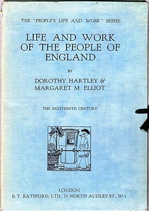 Seller image for Life and Work of the People of England : The Eighteenth Century for sale by Pendleburys - the bookshop in the hills